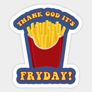 Thank God It's Fryday Sticker